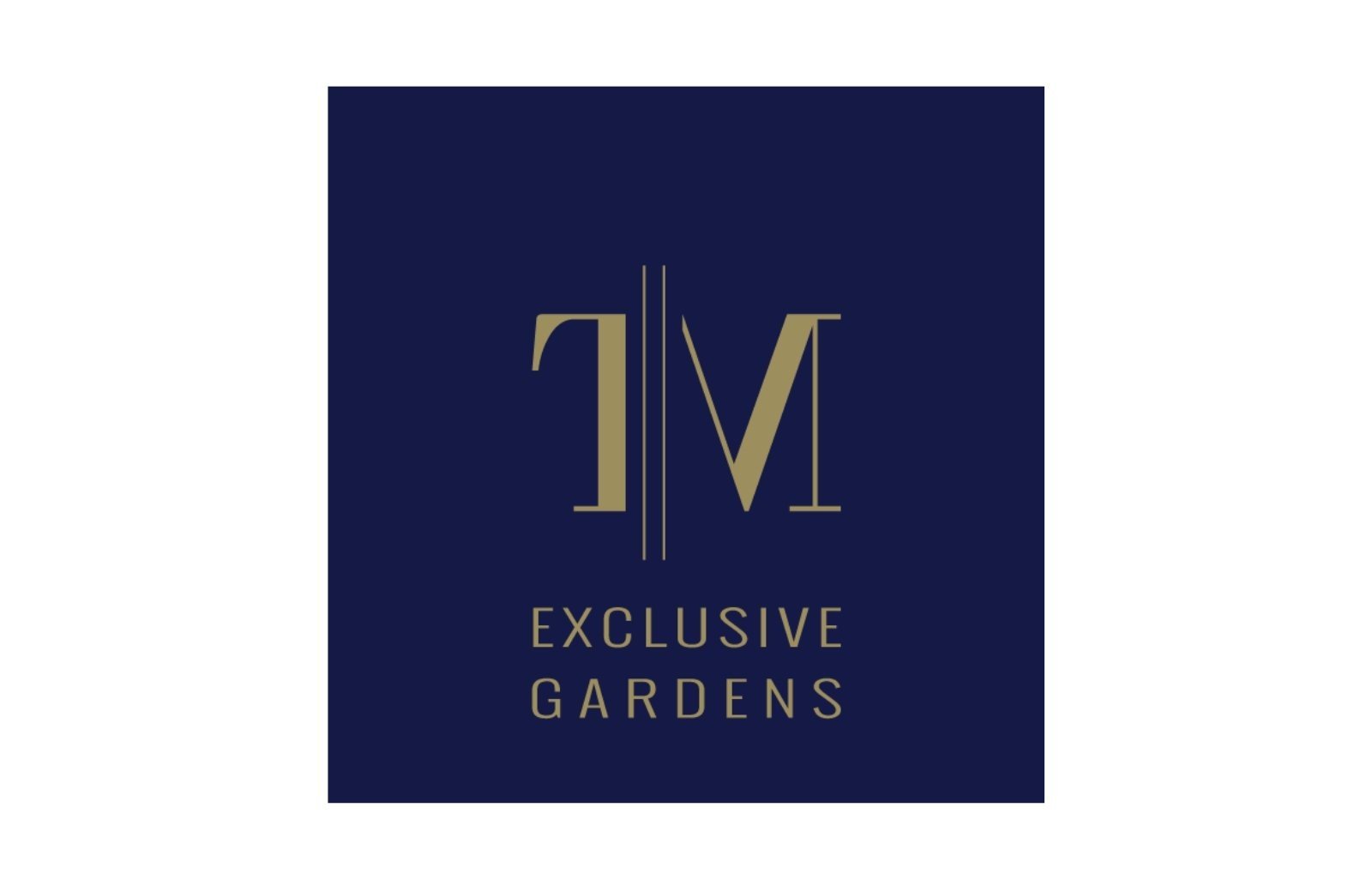 Tim Exclusive Gardens